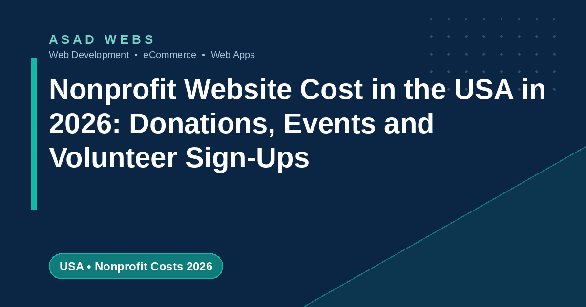 Nonprofit website cost in the USA 2026 with donations events and volunteer sign-ups priced in dollars