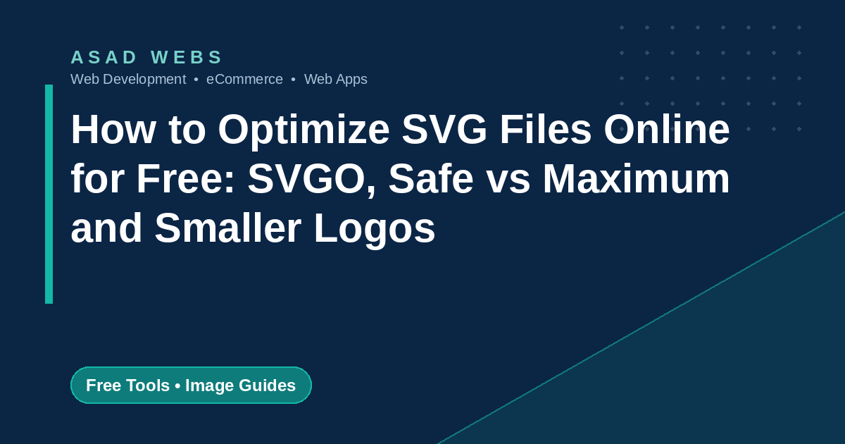 How to optimize SVG files online for free with SVGO safe and maximum modes viewBox and precision explained