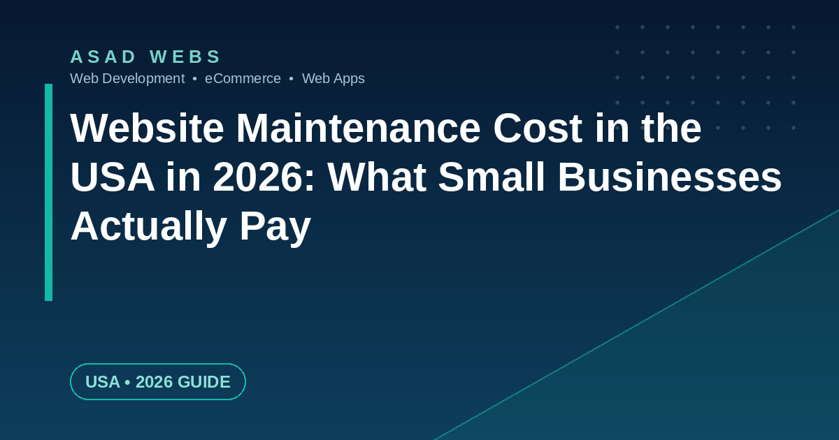 Website maintenance cost in the USA in 2026 — monthly care plan prices for small businesses