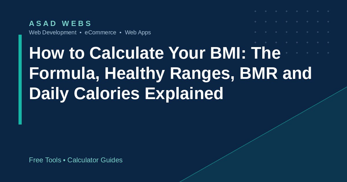 How to calculate your BMI with the formula healthy ranges BMR and daily calories explained and the limits of BMI stated clearly