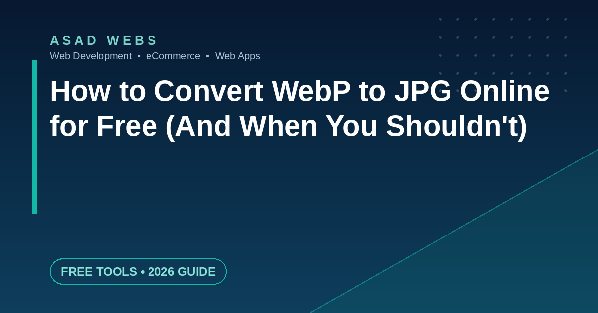 How to convert WebP to JPG online for free — and when you shouldn't