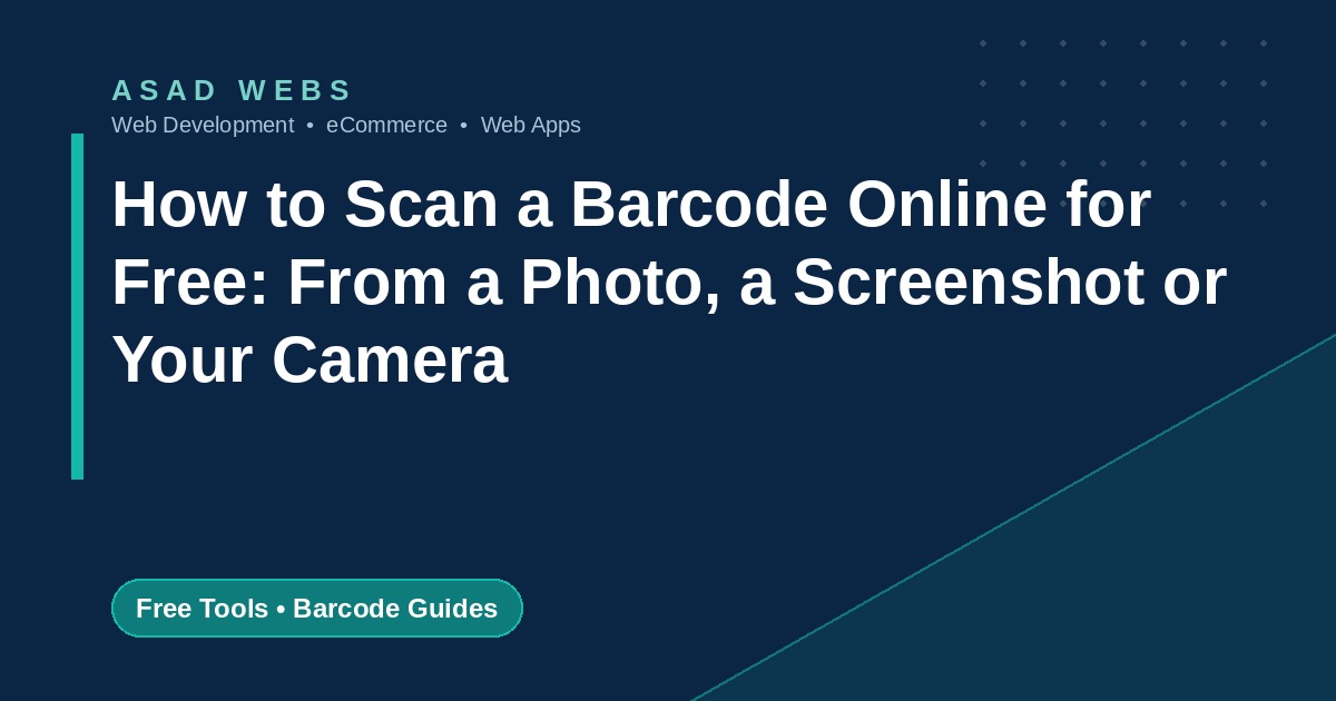 How to scan a barcode online for free from a photo screenshot or camera with formats explained