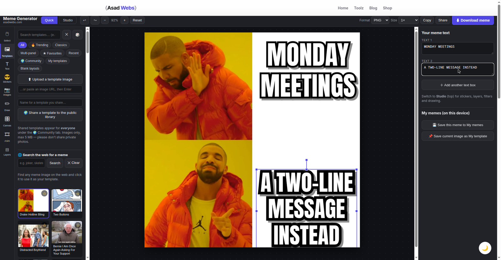 Drake meme made in the Meme Generator Quick mode with two captions
