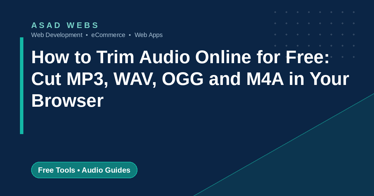 How to trim audio online for free by cutting MP3 WAV OGG and M4A files on a waveform in the browser