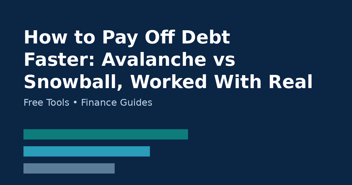 How to pay off debt faster comparing the avalanche and snowball methods with a worked example of real balances rates and payoff timelines