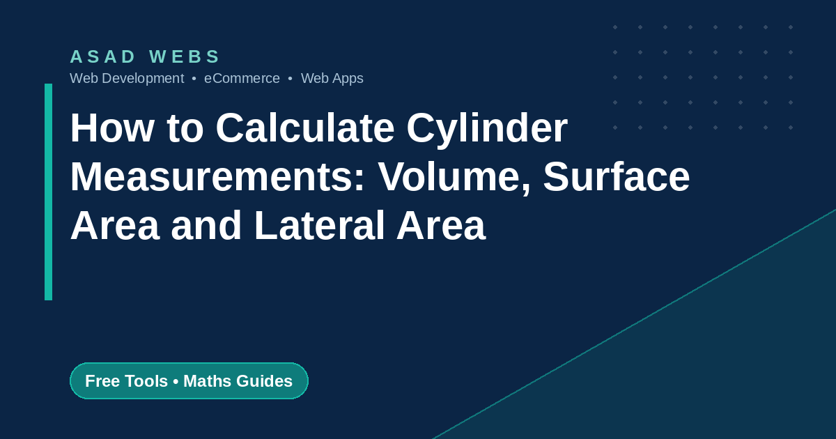 How to calculate cylinder measurements volume surface area and lateral area with worked examples